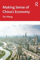 Making Sense of China's Economy                                                                                                                       <br><span class="capt-avtor"> By:Wang, Tao                                         </span><br><span class="capt-pari"> Eur:29,25 Мкд:1799</span>